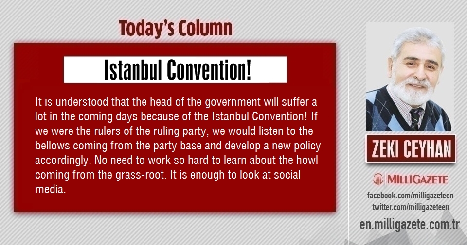 Zeki Ceyhan: "Istanbul Convention!"