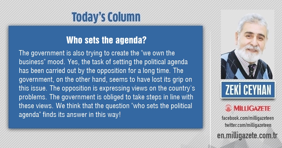 Zeki Ceyhan: "Who sets the agenda?"